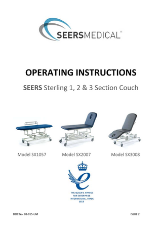 OPERATING INSTRUCTIONS SEERS Sterling 1, 2 & 3 Section Couch  Model SX1057  DOC No. 03-015-UM  Model SX2007  Model SX3008  ISSUE 2  