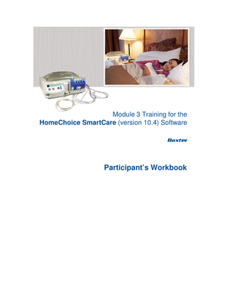 HomeChoice SmartCare Module 3 Training for Software ver 10.4 Participants Workbook April 2011