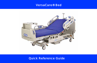 VersaCare® Bed  Quick Reference Guide  