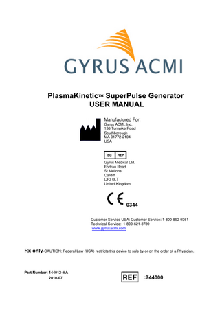 Gyrus ACMI PlasmaKinetic SuperPulse Generator User Manual July 2010