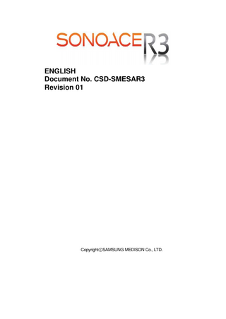 ENGLISH Document No. CSD-SMESAR3 Revision 01  CopyrightⓒSAMSUNG MEDISON Co., LTD.  