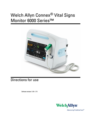 WelchAllyn Vital Signs Monitor Series 6000 Directions for use Software Version 1.0X - 1.7X Ver C