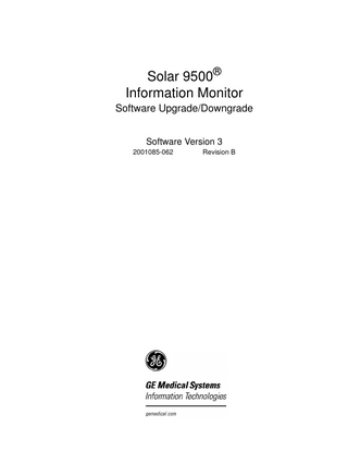 Solar 9500® Information Monitor Software Upgrade/Downgrade Software Version 3 2001085-062  Revision B  