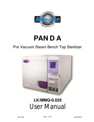 PAN D A Pre Vacuum Steam Bench Top Sterilizer  LK/MMQ-0.025  User Manual UM 35 R0  Page 1 of 54  23/07/2012  