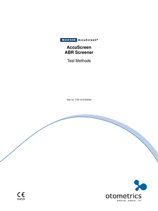 Table of Contents AccuScreen ABR Screener Test Methods 1  Test Methods... 5 1.1 About Auditory Brainstem Response (ABR)... 5 1.1.1 How AccuScreen determines a PASS in ABR testing... 5 1.1.2 How AccuScreen performs simultaneous binaural ABR tests... 6  Index... 9  Otometrics  3  