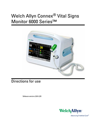 Welch Allyn Connex® Vital Signs Monitor 6000 Series™  Directions for use  