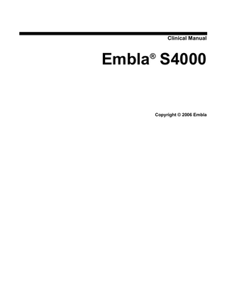 Clinical Manual  Embla® S4000  Copyright © 2006 Embla  