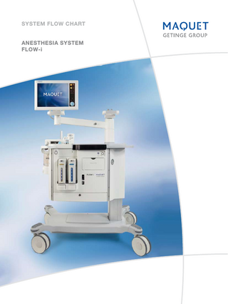 System Flow Chart ANESTHESIA SYSTEM FLOW-i  