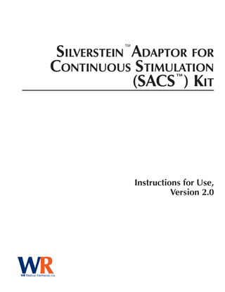 Silverstein Adaptor for Continuous Stimulation Kit Instructions for Use ver 2.0 Dec 2005