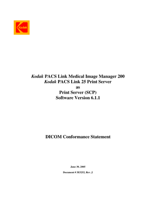 KODAK PACS Link Medical Image Manager 200 Users Guide sw ver 6.1.1