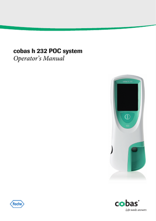 Table of Contents 1  1.1  2  2.1  3 4  5 5.1  5.2  5.3  Introduction 9 The cobas h 232 meter... 9 Test principle ... 10 Contents of the Pack ... 10 Important safety instructions and additional information... 11 Safety information... 12 Disposal of the system ... 13 General care... 13 Laser scanner ... 14 Electrical safety ... 14 Electromagnetic interference ... 14 Touchscreen... 14 Local Area Network: protection from unauthorized access ... 15 Wired network connection ... 15 The cobas h 232 POC System 16 Overview of the meter and its accessories... 16 Meter ... 16 Test strip ... 19 Handheld Base Unit ... 20 Overview of the Buttons and Icons used on Screen 21 Putting the Meter into Operation 23 Power supply... 24 Inserting the handheld battery pack... 25 Powering the meter on and off ... 27 Meter Setup 29 Settings summary... 30 Basics setup ... 35 Contrast ... 35 Language ... 37 Setting the date... 39 Setting the time... 41 Setting the display options for date and time ... 43 Sound... 45 Auto off ... 48 Data Handling setup ... 50 Connection ... 50 Computer... 51 Printer ... 52 Result memory ... 54 Result unit... 57 Result display mode ... 59 ID Setup setting ... 61 Administrator ID ... 62 Operator ID... 68 Patient ID... 71  5  