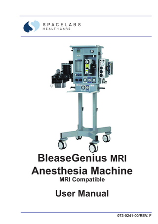 BleaseGenius MRI Anaesthesia Machine User Manual Rev F Aug 2013