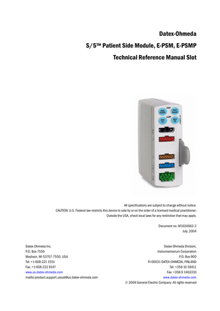 S5 Patient Side Module, E-PSM, E-PSMP Technical Reference Manual Slot July 2004