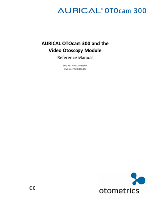 AURICAL OTOcam 300 and Video Otoscopy Module Reference Manual Feb 2016
