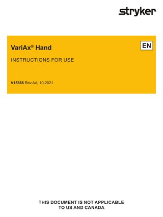 VariAx® Hand INSTRUCTIONS FOR USE  V15366 Rev AA, 10-2021  THIS DOCUMENT IS NOT APPLICABLE TO US AND CANADA  EN  