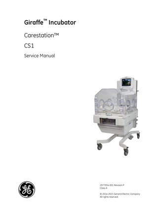 Giraffe Incubator Carestation CS1 Service Manual Rev P Class A May 2021