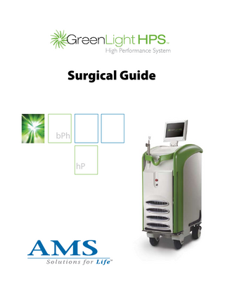 Table of Contents Introduction... 4 GreenLight HPS™ Physician Training Policy... 5  SECTION ONE – SYSTEM OVERVIEW... 7  System Overview... 8 How HPS™ differs from GreenLight PV™ System... 9 GreenLight HPS™ vs. PV™ Surgical Laser Systems... 11 First Case Selection and Scheduling... 15 Procedure Essentials... 17  SECTION TWO – PRE-INTRA- POST-PROCEDURE... 23  Pre-Procedure Guidelines... 24 Supplies Needed for PVP... 25 Procedural Steps... 30 Post-Procedure... 38 Keys to Successful Clinical Outcomes... 40  SECTION THREE – CONSIDERATIONS, SAFETY AND TROUBLESHOOTING... 41 Complications and Risks... 42 GreenLight HPS™ Laser Safety... 52 Troubleshooting... 55 Procedural Problems... 55 Equipment Problems... 59  SECTION FOUR – Support Materials... 61 Support Materials... 62 Supplies Needed... 63 Laser Log... 64 Pre-Procedural Patient Instructions... 65 General Post-Procedure Instructions... 66 GreenLight HPS™ Space and Power Requirements... 67 GreenLight HPS™ Operating Room Readiness Survey... 68 GreenLight HPS™Electrical Service Requirements... 70 Table of Contents continues on Next Page...  PAGE   Click here to return to Table of Contents  