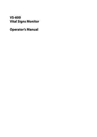 VS-600 Vital Signs Monitor Operator’s Manual  