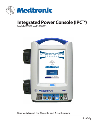 Integrated Power Console (IPC™) Models EC300 and 1898001  Service Manual for Console and Attachments Rx Only  