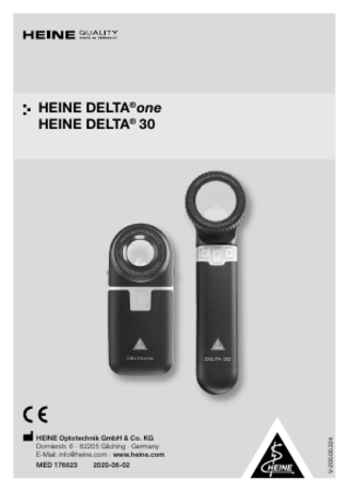 HEINE Optotechnik GmbH & Co. KG Dornierstr. 6 · 82205 Gilching · Germany E-Mail: info@heine.com · www.heine.com MED 176623 2020-06-02  V-200.00.324  HEINE DELTA® one HEINE DELTA® 30  
