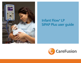Infant Flow LP SiPAP Plus User Guide Rev B