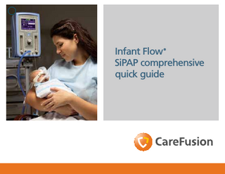 Infant Flow SiPAP Comprehensive Quick Guide Rev C