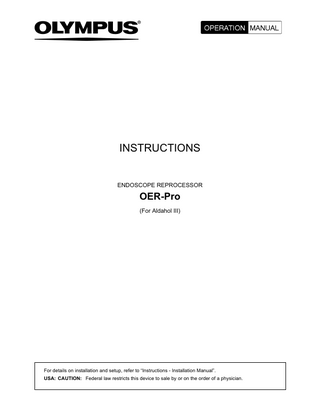 OER-Pro (For Aldahol III) ENDOSCOPE REPROCESSOR   Operation Manual