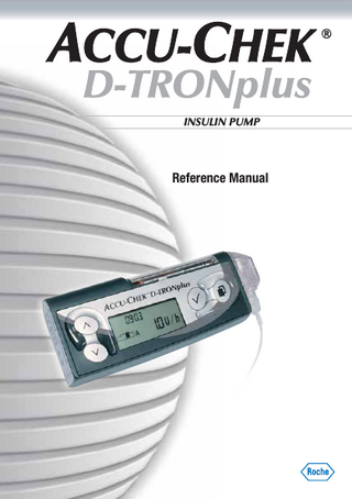 Table of contents Introduction: safe and efficient use of your Accu-Chek D-TRONplus insulin pump  9  1 Warnings and precautions  11  1.1 Warnings...11 1.2 Precautions...14 2 Description and functions of your Accu-Chek D-TRONplus insulin pump  23  2.1 Safety and warning features...23 2.2 Handling, display and backlight...26 2.3 Operating status (STOP/RUN)...32 2.4 Operating logic and overview of Accu-Chek D-TRONplus insulin pump functions...33 2.5 Standard configuration...37 2.6 Accessories and disposables...40 3 Set up your Accu-Chek D-TRONplus insulin pump  47  3.1 Insert and change the Power Pack...48 3.1.1 Insert the Power Pack...49 3.1.2 Change the Power Pack...51 3.2 Review or set time and date...55 3.3 Program the basal rate profiles...59 3.3.1 Program all hourly basal rates...60 3.3.2 Copy an hourly basal rate...63 3.3.3 Change selected hourly basal rates...64 3.4 Review basal rate programming...65 4 Prepare the cartridge and attach the adapter and infusion set  67  4.1 Fill the cartridge...68 4.1.1 Prepare the 3.15 ml plastic cartridge (steps 1 to 6)...70 4.1.2 Fill the 3.15 ml plastic cartridge (steps 7 to 15)...71 4.1.3 Fill the insulin pump 3.0 ml glass cartridge...73 (steps 16 to 24)...73 4.1.4 Remove the cartridges from the CombiFill...74 (steps 25 to 28)...74  4  Accu-Chek D-TRONplus insulin pump Reference Manual  Accu-Chek D-TRONplus insulin pump Reference Manual  5  