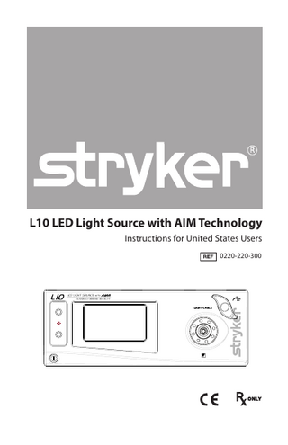 L10 LED Light Source Ref 0220-220-300 Instructions for United States Users Rev G Mar 2019