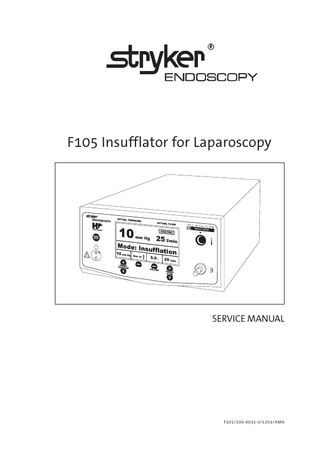 DE  F105 Insufflator for Laparoscopy  SERVICE MANUAL  F105/200-6031-0/1201/AMA  