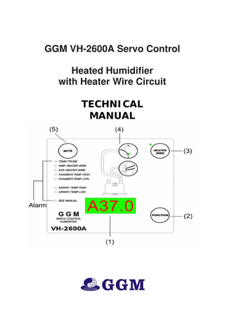 GGM VH-2600A Servo Control Heated Humidifier with Heater Wire Circuit TECHNICAL MANUAL  
