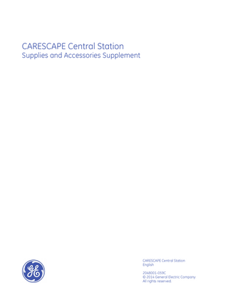 CARESCAPE Central Station Supplies and Accessories Supplement April 2014