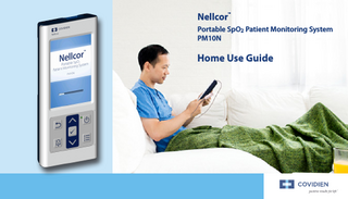 Nellcor  TM  Portable SpO2 Patient Monitoring System PM10N  Home Use Guide  