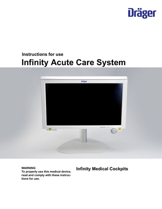 Infinity Acute Care System Medical Cockpit Instructions for Use VG2 Edition 5 Jan 2015