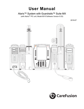 Alaris System with Guardrails Model 8015 User Manual sw ver 9.33 July 2019