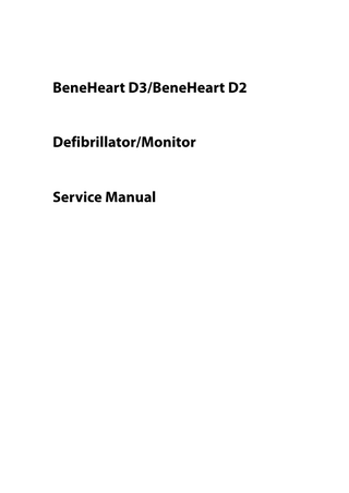 BeneHeart D3 and D2 Service Manual Ver 1.0 Sept 2017