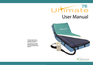 User Manual  This product carries the CE mark in accordance with EC Directive on Medical Devices (93142lE EC) . Control Number 95CG. Classified by Underwriter’s Laboratory Inc. for UL 2601-1 standard for Medical Electrical Equipment.  