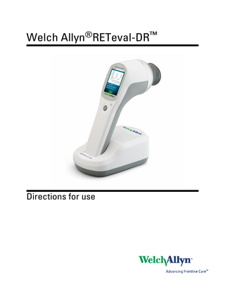 Welch Allyn®RETeval-DR™  Directions for use  