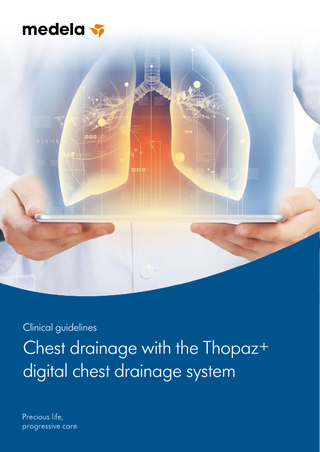 Clinical guidelines  Chest drainage with the Thopaz+ digital chest drainage system  