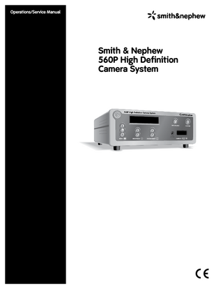 560P HD Camera System Operations and Service Manual Rev B