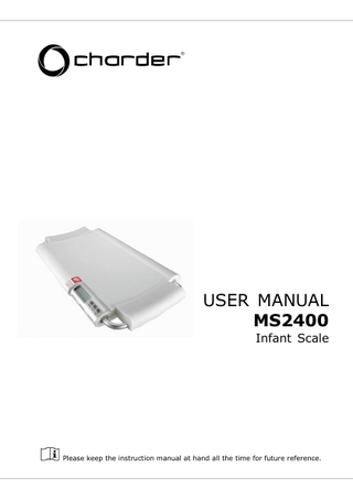 MS2400 Infant Scale REV4  User Manual  April 2021 