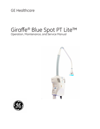 Giraffe Blue Spot PT Lite Operation Maintenance and Service Manual Rev C