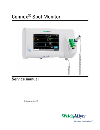 Connex Spot Monitor Service Manual sw 1.X Ver F Sept 2015