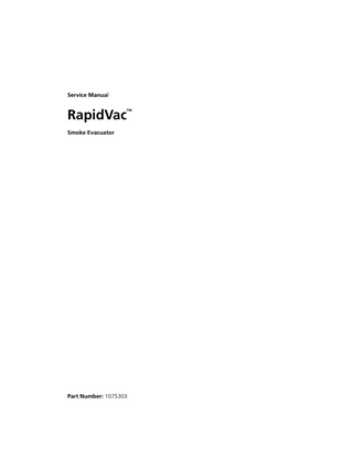 RapidVac Smoke Evacuator Service Manual June 2021 