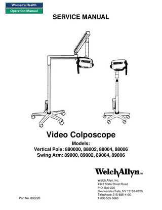 Video Colposcope 88xxxx and 89xxx series Service Manual Rev A July 1997