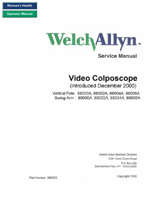Video Colposcope 88xxxx A and 89xxxA series Service Manual Rev A May 2001