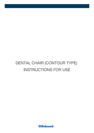 CONTOUR TYPE Dental Chair Instructions for Use 1st Edition April 2020