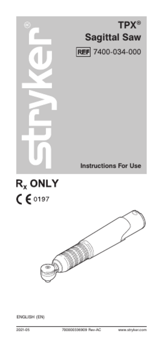 TPX Sagittal Saw Instructions for Use Rev AC May 2021