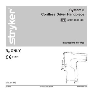 System 8 Cordless Driver Handpiece Instructions for Use Rev AA Sept 2019