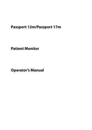 Passport 12m/Passport 17m  Patient Monitor  Operator’s Manual  